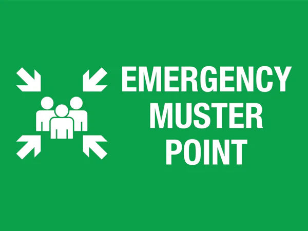 Muster point or emergency evacuation point sign